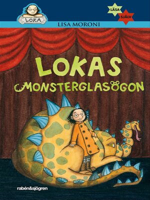 cover image of Lokas monsterglasögon